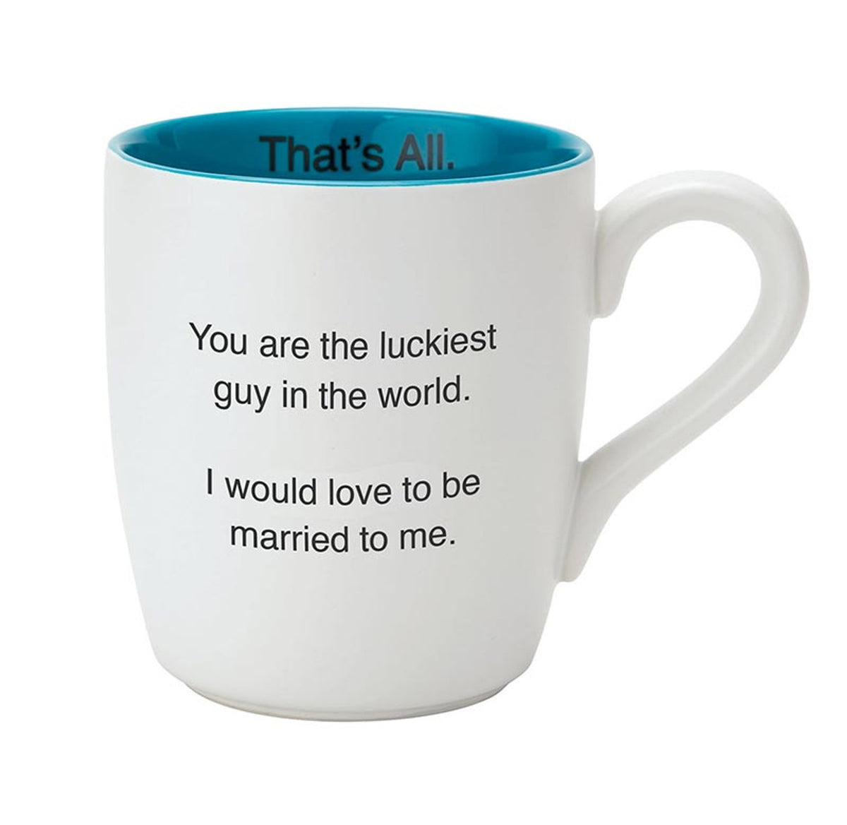 Mug Luckiest Guy