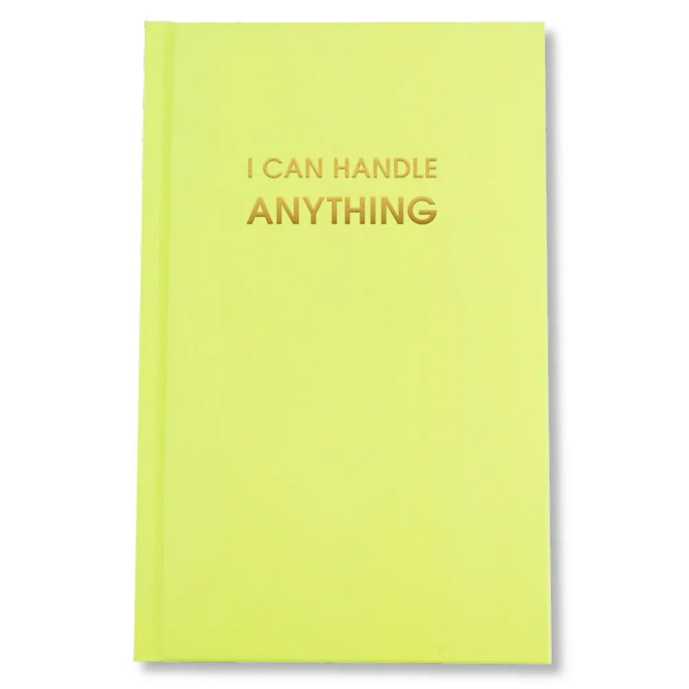 I Can Handle Anything Journal Yellow Cover Hardback