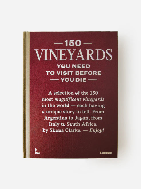 Front cover of the book 150 vineyards to Visit Before You Die