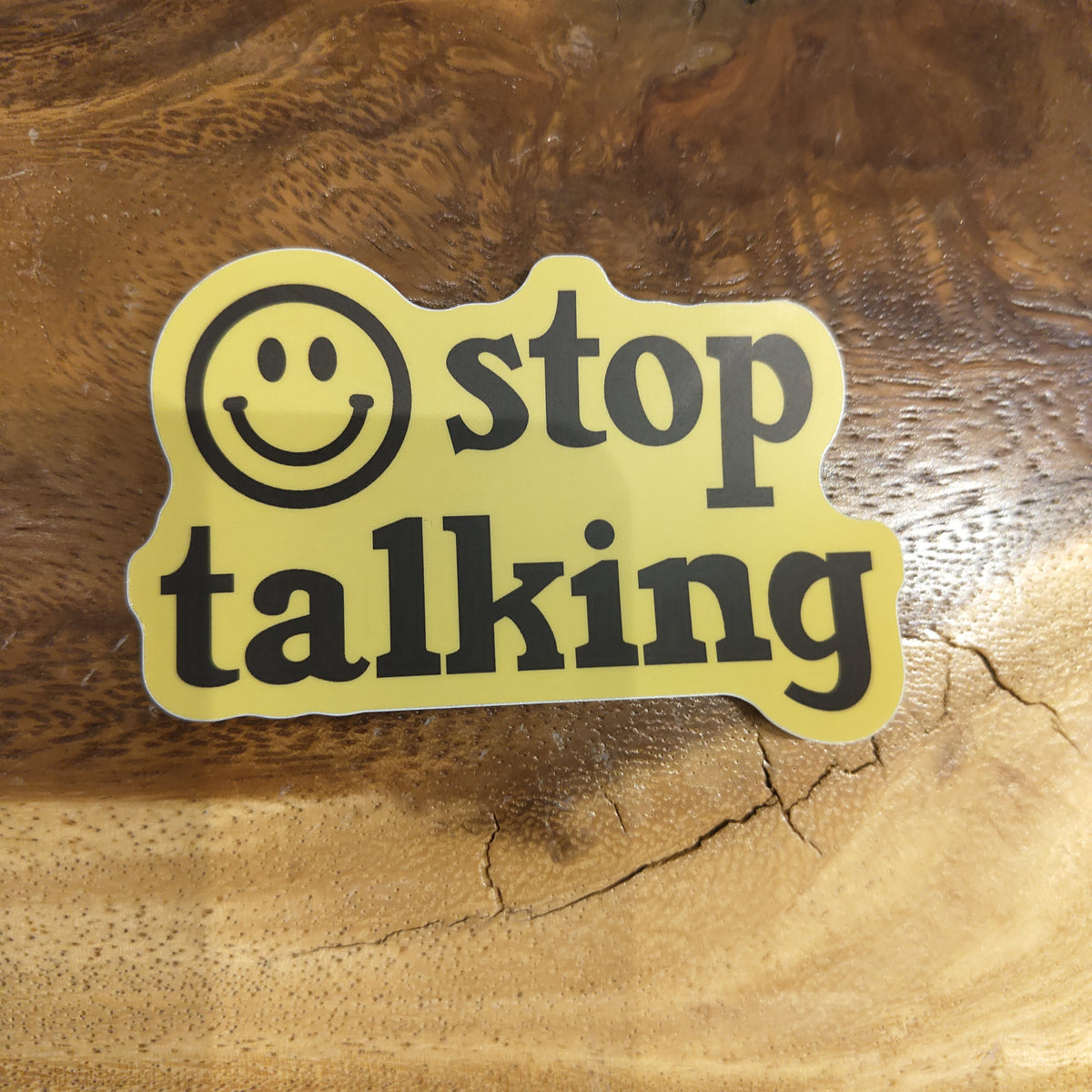 Sticker - : ) Stop Talking