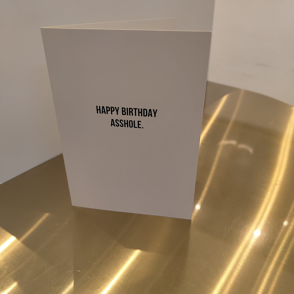 Happy Birthday Asshole Card