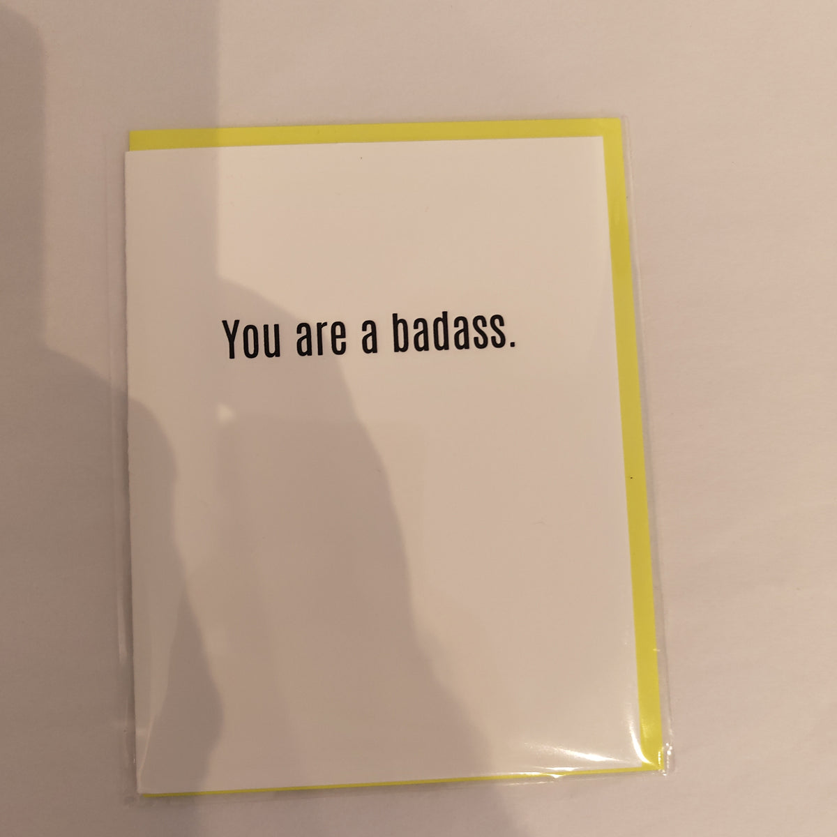 Card - You Are A bad Ass
