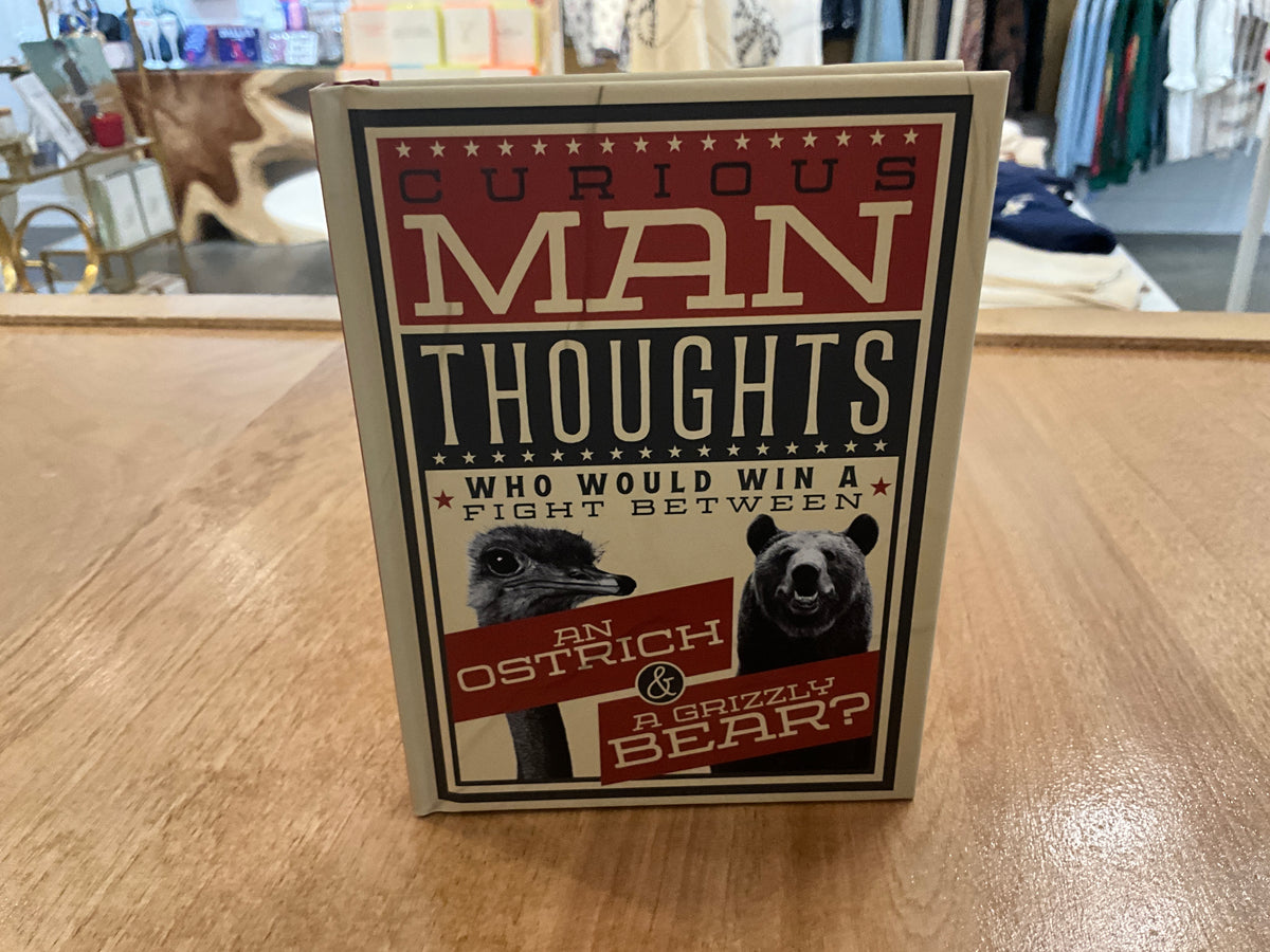 Curious Man Thoughts