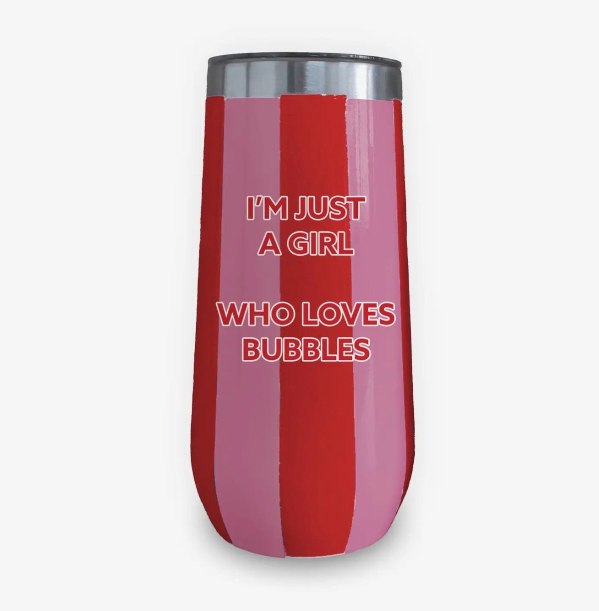 Insulated Champagne Tumbler - I’m just a girl