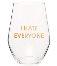 Chez Gagn'e - I Hate Everyone Stemless Wine Glass