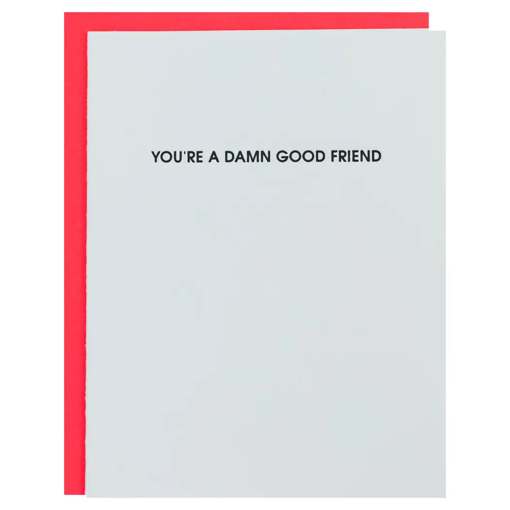 Card - You’re a damn good friend
